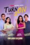 Nonton Turn On (Season 1 + Season 2) LK21